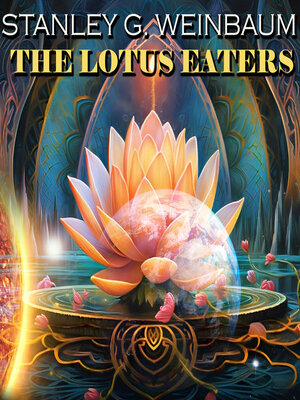 cover image of The Lotus Eaters